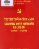 Ebook Truyền thống cách mạng của Đảng bộ và nhân dân xã Liễu Đô (1945-2009): Phần 1