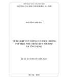 Luận án Tiến sĩ Toán học: Tích chập suy rộng Fourier cosine, Fourier sine thời gian rời rạc và ứng dụng