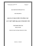 Tóm tắt Luận văn Thạc sĩ Quản lý công: Quản lý nhà nước về công tác lưu trữ trên địa bàn tỉnh Phú Yên