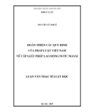 Luận văn Thạc sĩ Luật học: Hoàn thiện các quy định của pháp luật Việt Nam về cấp giấy phép lao động nƣớc ngoài