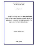 Luận án Tiến sĩ Vật lý: Nghiên cứu đặc trưng tán sắc của sợi tinh thể quang tử mạng lục giác đều được thẩm thấu các chất lỏng định hướng ứng dụng trong phát siêu liên tục