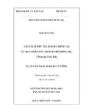 Luận văn Thạc sĩ Quản lý công: Cải cách thủ tục hành chính tại Ủy ban Nhân dân thành phố Đông Hà, tỉnh Quảng Trị