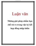 Luận văn: Những giải pháp nhằm hạn chế rủi ro trong việc ký kết hợp đồng nhập khẩu