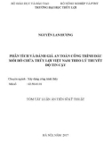 Tóm tắt Luận án Tiến sĩ Kỹ thuật: Phân tích và đánh giá an toàn công trình đầu mối hồ chứa thủy lợi Việt Nam theo lý thuyết độ tin cậy