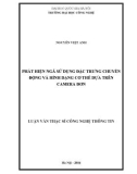 Luận văn Thạc sĩ Công nghệ thông tin: Phát hiện ngã sử dụng đặc trưng chuyển động và hình dạng cơ thể dựa trên camera đơn