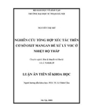 Luận án Tiến sĩ Hóa học: Nghiên cứu tổng hợp xúc tác trên cơ sở oxit mangan để xử lý VOC ở nhiệt độ thấp