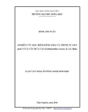 Luận văn Thạc sĩ Công nghệ sinh học: Nghiên cứu đặc điểm hình thái và trình tự gen rpoC1 của cây dừa cạn [Catharanthus roseus (L.) G. Don]