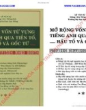 mở rộng vốn từ vựng tiếng anh qua tiền tố, hậu tố và gốc từ: phần 1