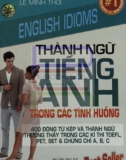 thành ngữ tiếng anh trong các tình huống: phần 1