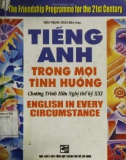 Học tiếng Tiếng Anh trong mọi tình huống: Phần 1