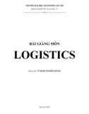 Bài giảng môn Logistics - Vũ Đình Nghiêm Hùng