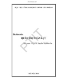 Bài giảng môn Quản trị nhân lực: Phần 1 - PGS.TS Nguyễn Thị Minh An