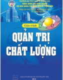 Giáo trình Quản trị chất lượng: Phần 1 - GS.TS. Nguyễn Đình Phan, TS. Đặng Ngọc Sự