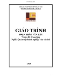 Giáo trình Soạn thảo văn bản (Nghề: Quản trị doanh nghiệp vừa và nhỏ - Trình độ: Cao đẳng nghề) - Cao đẳng Cộng đồng Lào Cai