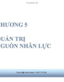 Bài giảng Quản trị học: Chương 5 - GV. Trần Đăng Khoa