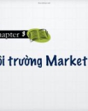 Bài giảng Marketing căn bản: Chương 3 - Cao Minh Toàn