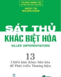 Sát thủ khác biệt hóa - 13 Chiến lược khác biệt hóa để phát triển thương hiệu