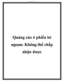 Quảng cáo ở phiếu bé ngoan: Không thể chấp nhận được