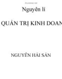 Bài giảng Nguyên lý quản trị kinh doanh (GV. Nguyễn Hải Sản) - Chương 1: Bản chất của hoạt động kinh doanh