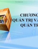 Bài giảng về Quản trị học: Chương 1