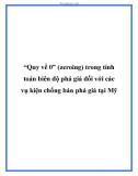 “Quy về 0” (zeroing) trong tính toán biên độ phá giá đối với các vụ kiện chống bán phá giá tại Mỹ