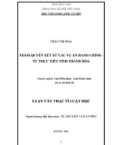 Luận văn Thạc sĩ Luật học: Thẩm quyền xét xử các vụ án hành chính từ thực tiễn tỉnh Thanh Hóa