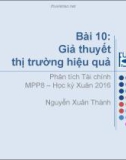 Bài giảng Phân tích tài chính (2016): Bài 10 - Nguyễn Xuân Thành