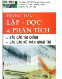 hướng dẫn lập - đọc và phân tích báo cáo tài chính, báo cáo kế toán quản trị: phần 1