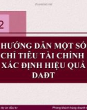 Hướng dẫn một số chỉ tiêu tài chính xác định hiệu quả dự án đầu tư