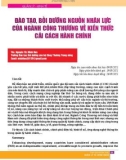 Đào tạo, bồi dưỡng nguồn nhân lực của ngành công thương về kiến thức cải cách hành chính