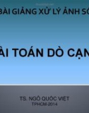 Bài giảng Xử lý ảnh số: Chương 6 - TS. Ngô Quốc Việt