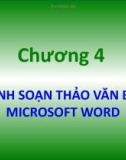 Bài giảng Tin học đại cương: Chương 4 - Nguyễn Quang Tuyến