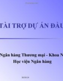 Bài giảng: Tài trợ dự án đầu tư