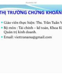 Bài giảng Thị trường chứng khoán: Chương 1 - ThS. Trần Tuấn Việt