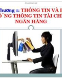 Bài giảng Hệ thống thông tin tài chính ngân hàng: Chương 1 - ĐH Công nghiệp