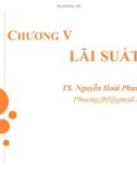 Bài giảng Lý thuyết tài chính tiền tệ: Chương 5 - TS. Nguyễn Hoài Phương