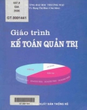 Giáo trình Kế toán quản trị: Phần 1 - TS. Đặng Thị Hòa (Chủ biên)