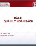 Bài giảng Tài chính công 1: Bài 4 - ThS. Phạm Thị Thanh Thủy