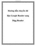 Hướng dẫn chuyển dữ liệu Google Reader sang Digg Reader