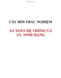 Câu hỏi Trắc nghiệm an toàn hệ thống và an ninh mạng