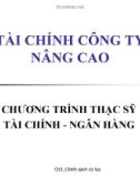 Bài giảng Tài chính công ty nâng cao: Chương 3