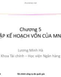 Bài giảng Tài chính công ty đa quốc gia: Chương 5 - Lương Minh Hà