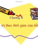 Bài giảng Quản trị tài chính: Chương 2 - Nguyễn Thị Thu Trà