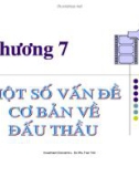 Bài giảng Chương 7: Một số vấn đề cơ bản về đấu thầu