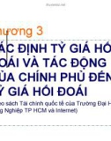 Bài giảng Tài chính quốc tế ( Đại học công nghiệp TP Hồ Chí Minh) - Chương 3