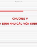 Bài giảng môn Tài chính doanh nghiệp: Chương 5 - Hà Thị Thùy