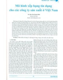 Mô hình xếp hạng tín dụng cho các công ty sản xuất ở Việt Nam