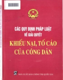 Giải quyết khiếu nại, tố cáo của công dân và các quy định pháp luật: Phần 1