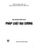 Bài giảng Pháp luật đại cương: Phần 1 - ĐH Thủy Lợi