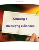 Bài giảng môn Lý thuyết kiểm toán: Chương 4